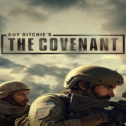 فیلم پیمان - The Covenant 2023