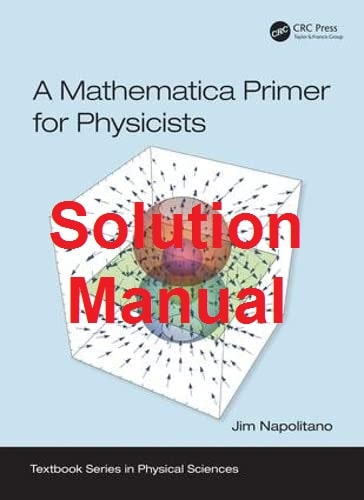 حل المسائل کتاب متمتیکا مقدماتی برای فیزیکدانان جیم ناپولیتانو Jim Napolitano